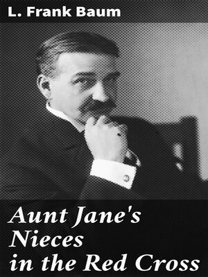 cover image of Aunt Jane's Nieces in the Red Cross